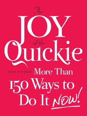 cover image of The Joy of the Quickie